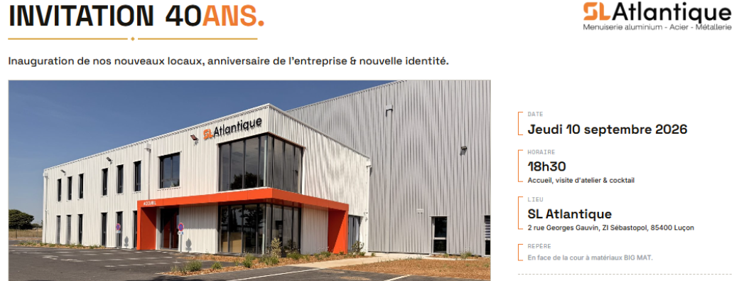 Inauguration SL Atlantique & célébrations des 40 ans de l'entreprise
