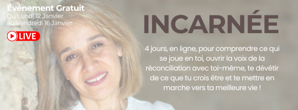 Incarnée