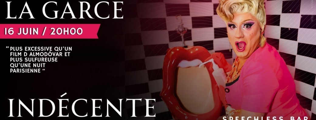 INDECENTE : ONE DRAG SHOW
