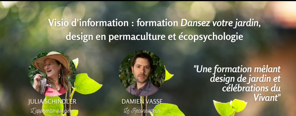 Séance d'information formation Dansez votre jardin