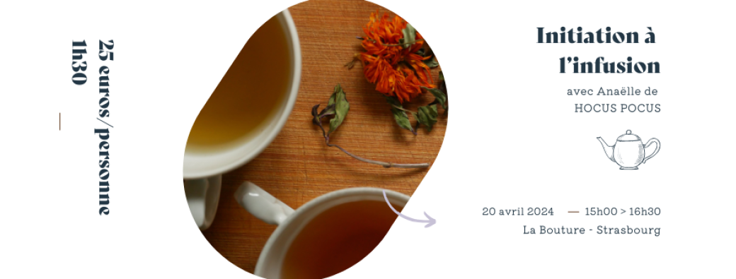 Initiation à l'infusion