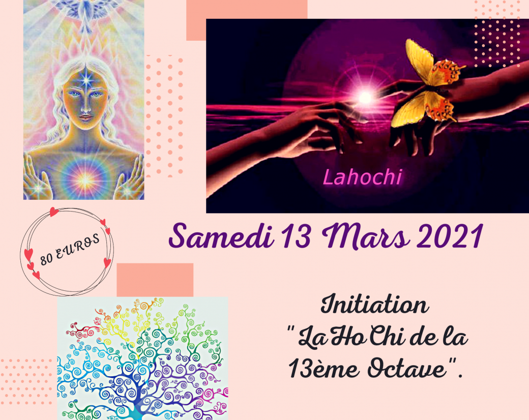 Initiation Lahochi de la 13ème Octave