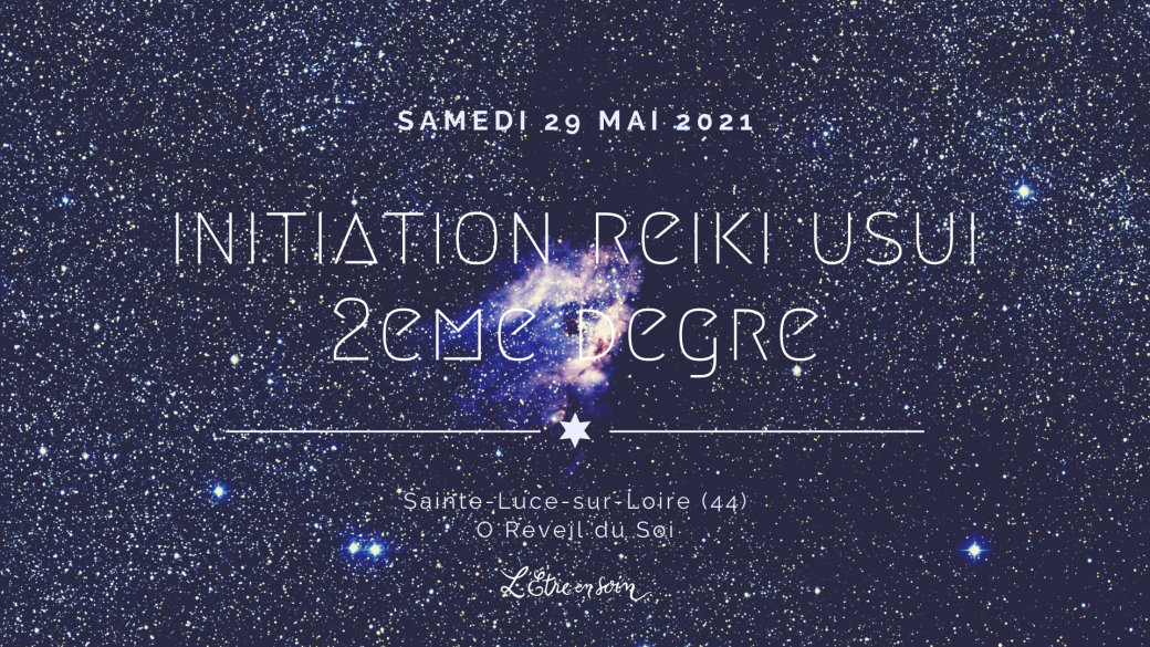 Initiation Reiki Usui 2e degré