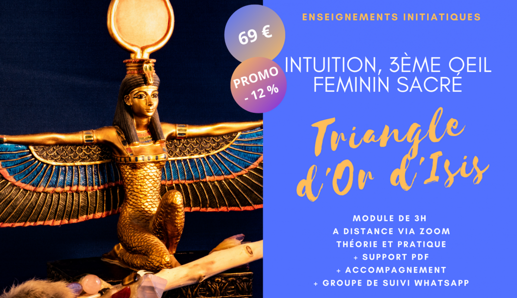 PROMO Initiation - Triangle d'Or d'Isis (à distance)