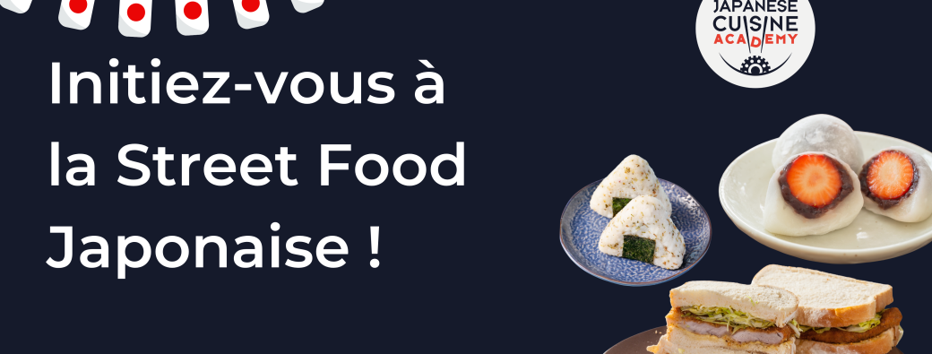 Initiez-vous à la Street Food japonaise