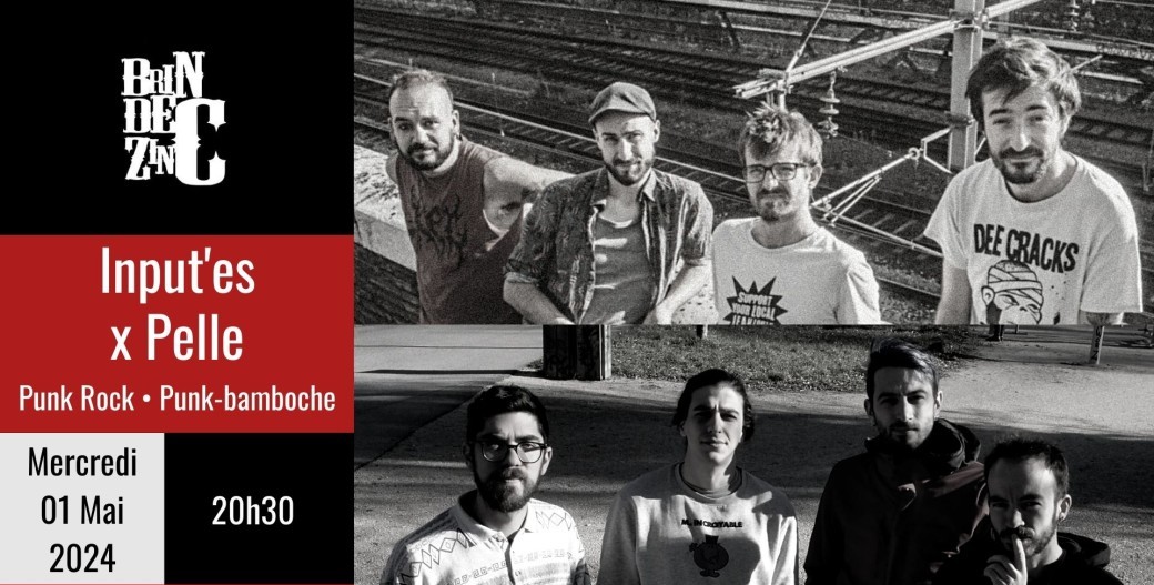 Input'es x Pelle (Punk Rock • Punk-bamboche)