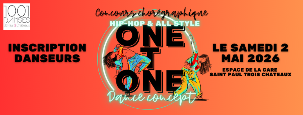 INSCRIPTION DANSEURS One T One Dance Concept 2026