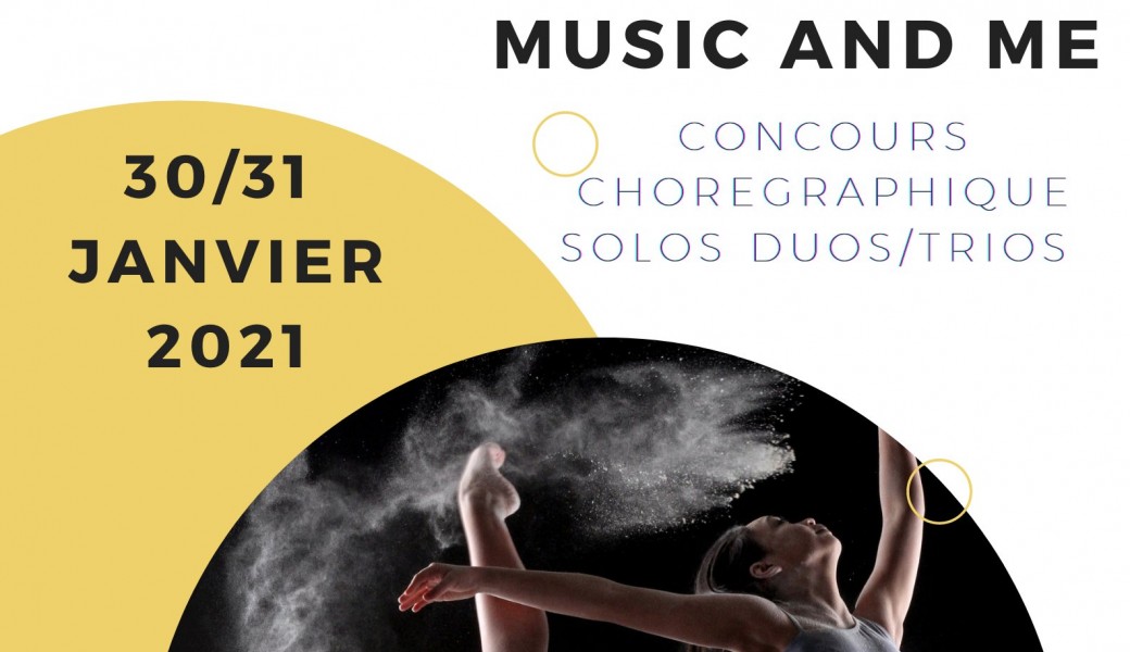 Inscription concours chorégraphique "MUSIC AND ME"