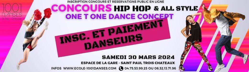 Inscriptions Danseurs Concours One T One 30 Mars 2024 SP3C