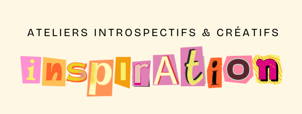 Inspiration - Libère ton flow créatif