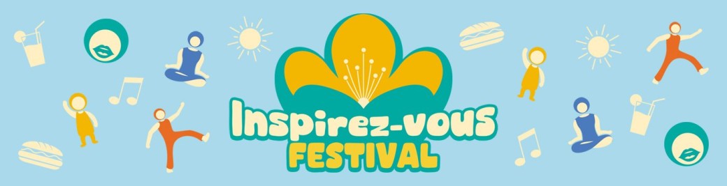 INSPIREZ-VOUS FESTIVAL