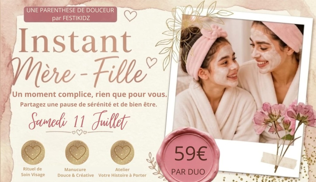 Instant Duo Mère-Fille