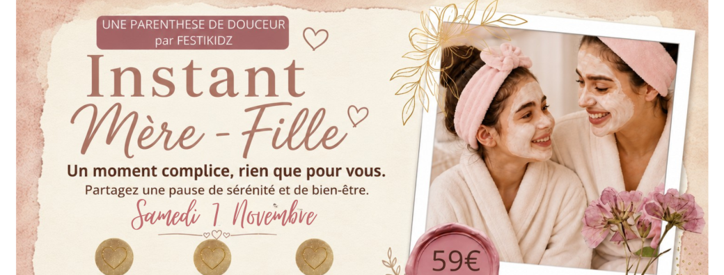 Instant Duo Mère-Fille