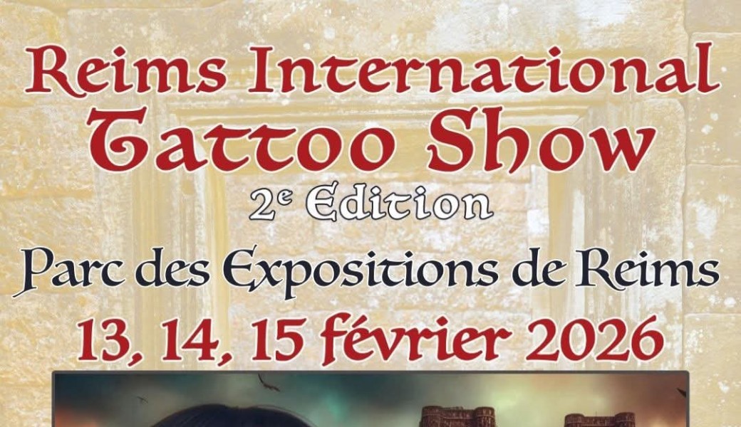 INTERNATIONAL REIMS TATTOO SHOW 