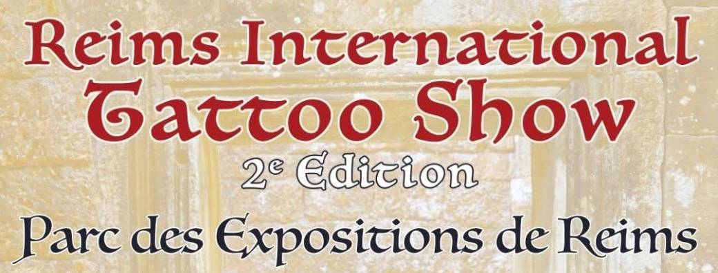 INTERNATIONAL REIMS TATTOO SHOW 