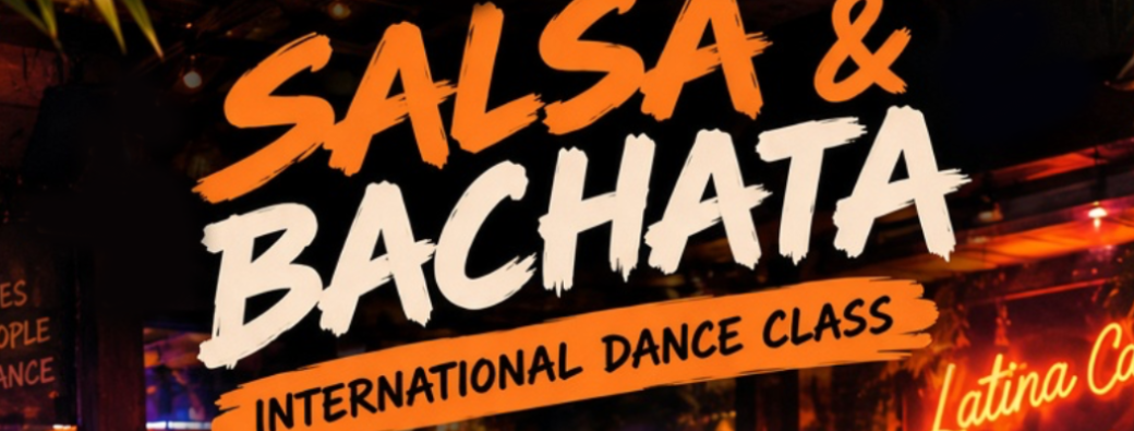 INTERNATIONAL Salsa & Bachata CLASS