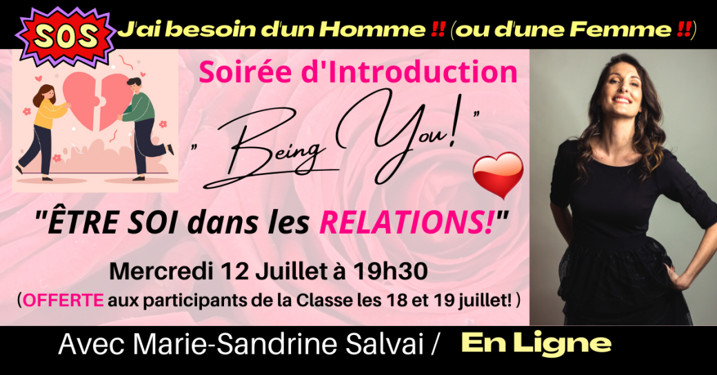 INTRODUCTION Être Soi dans les RELATIONS  en Ligne!