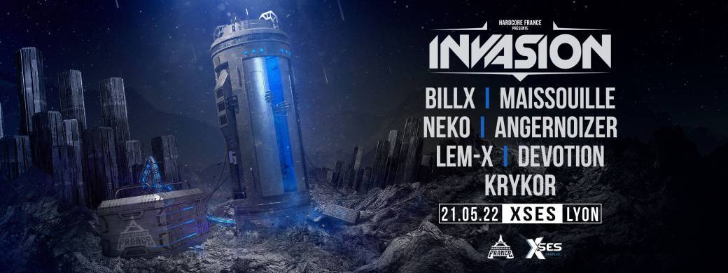 INVASION - Billx, Angernoizer, Maissouille, Neko & friends