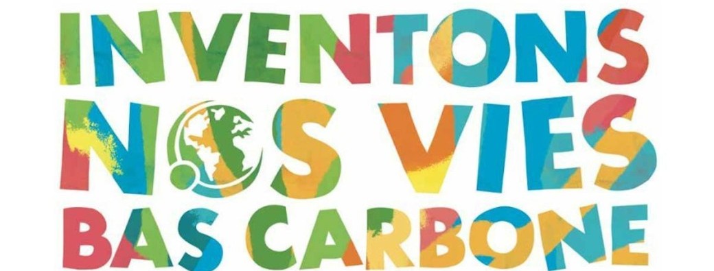 Inventons nos vies bas carbone - Festival de l'écologie - La Madeleine
