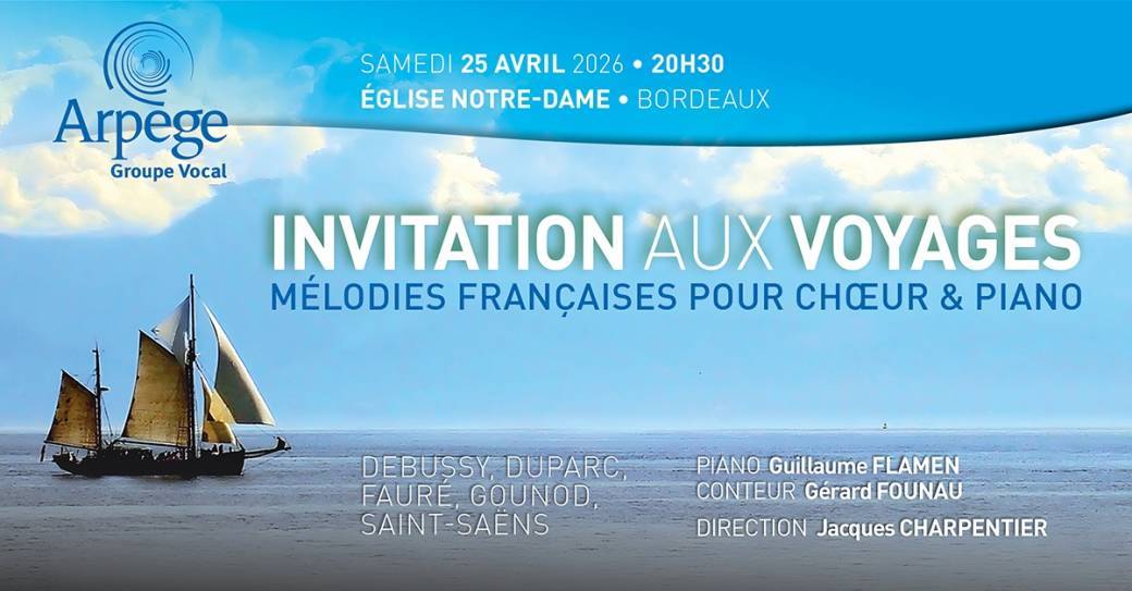 Invitation aux voyages, mélodies françaises pour choeur et piano