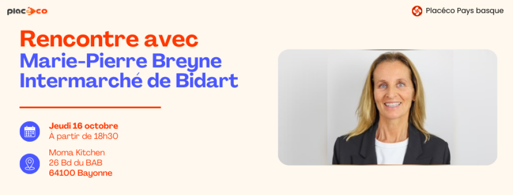 Invité Placéco - Topaketa Octobre 2025 - Marie-Pierre Breyne