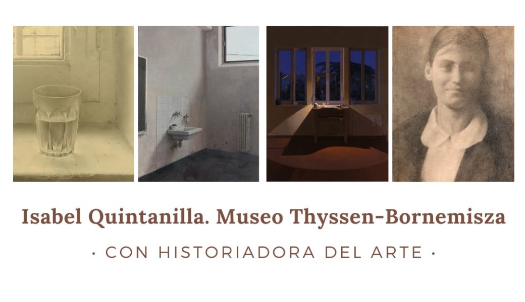 Isabel Quintanilla. Museo Thyssen. Entrada + visita guiada