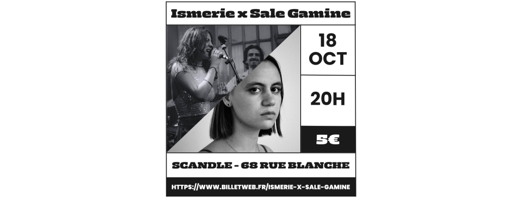 Ismerie x Sale Gamine