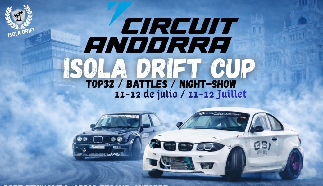 ISOLA DRIFT-CUP 2026 / ANDORRE + NOCTURNE