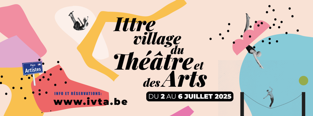 Ittre, Village du Théâtre et des Arts