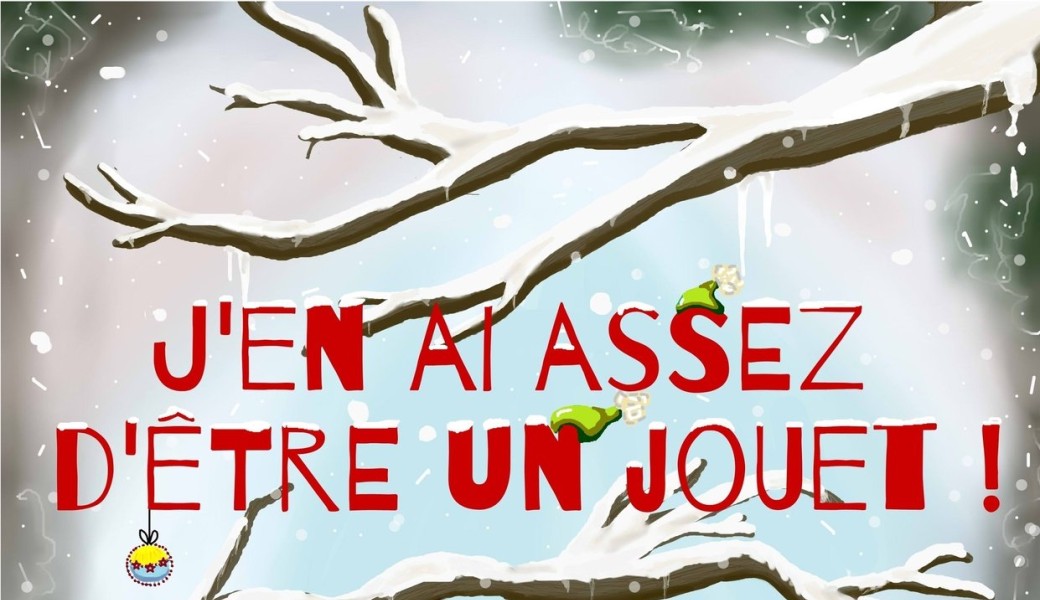 J’EN AI ASSEZ D’ÊTRE UN JOUET