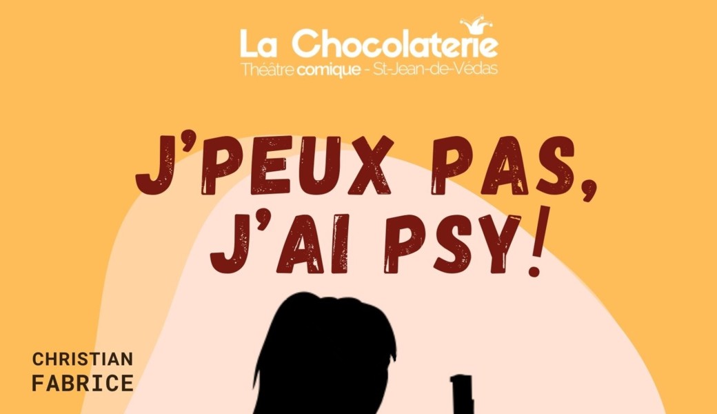 J’peux pas, j’ai psy !