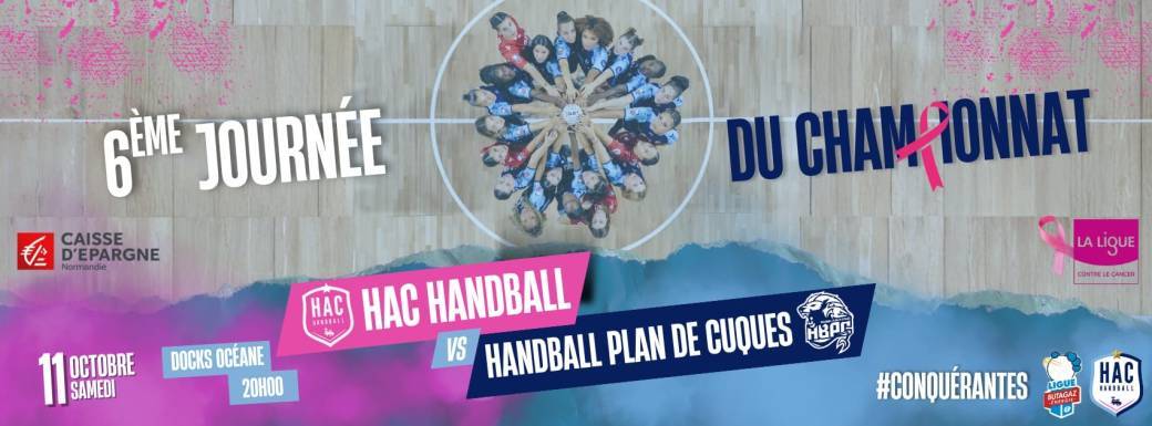 J6 LIGUE BUTAGAZ ENERGIE LE HAC HANDBALL REÇOIT HANDBALL PLAN DE CUQUES