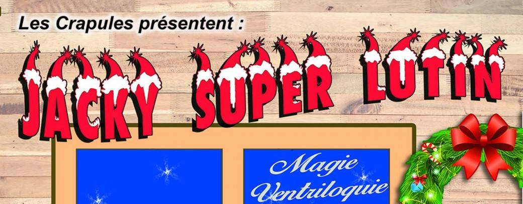 Jacky Super Lutin (3-10 ans)