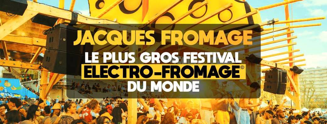 JACQUES FROMAGE FESTIVAL 2027 - 2 jours de folie !