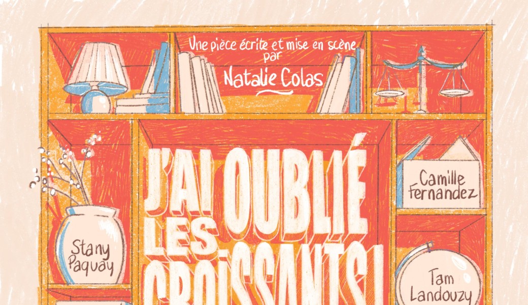 J'ai oublié les croissants !