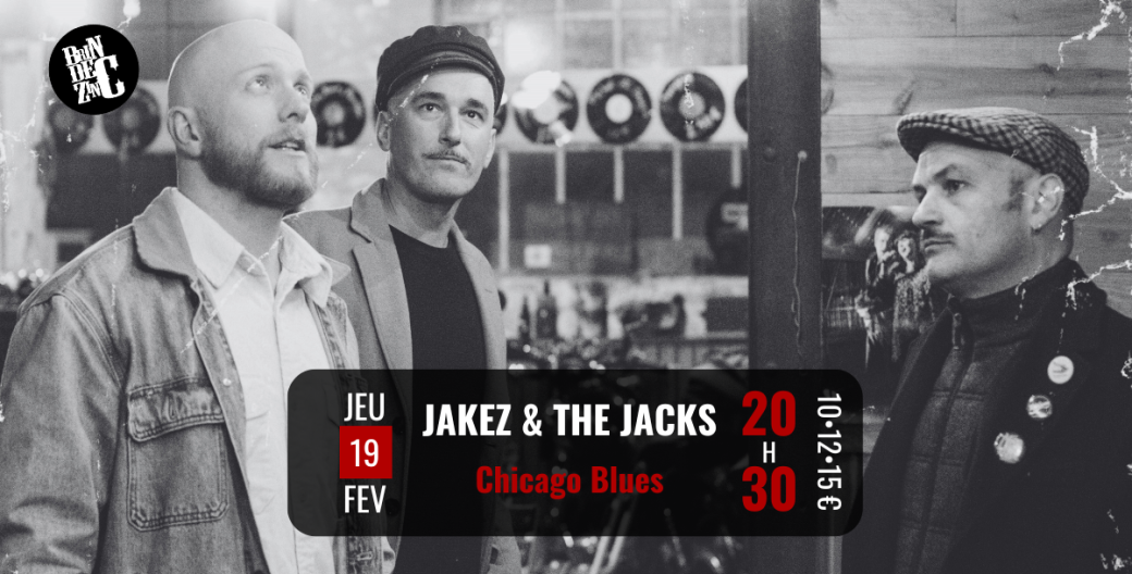 Jakez & The Jacks (Chicago Blues)