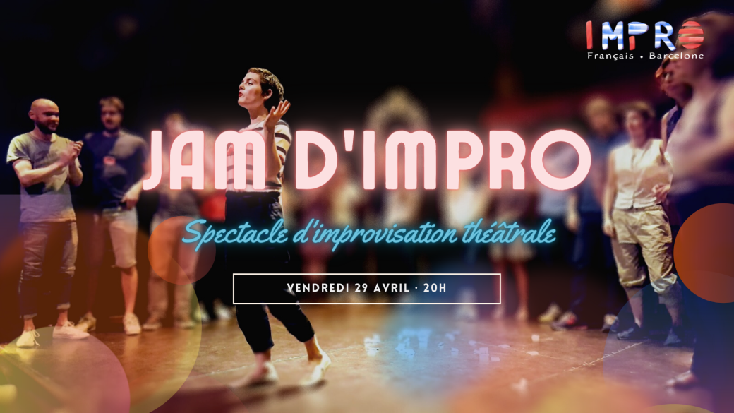 Jam d'impro en français à BCN