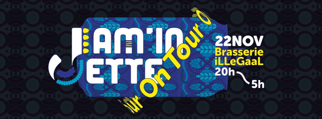Jam'in Jette x iLLeGaaL
