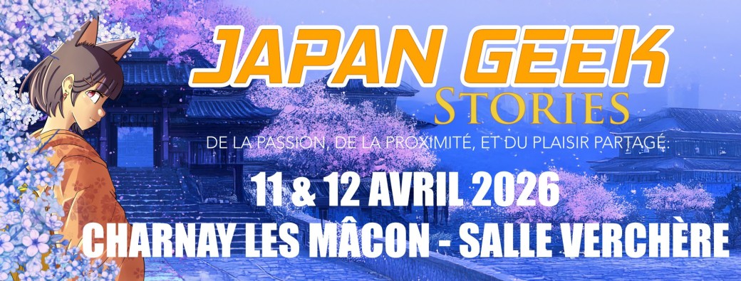 Japan Geek Stories Charnay les Mâcon