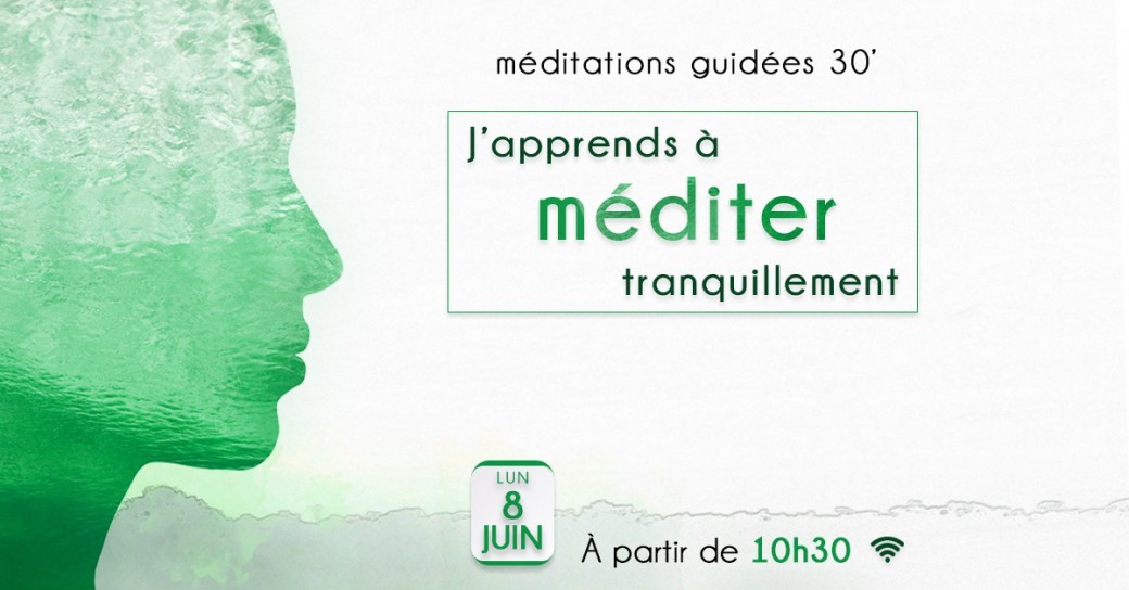 J'apprends à méditer tranquillement (3ème séance)