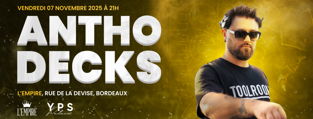 Jason Delalaire invite Antho Decks à l'Empire !