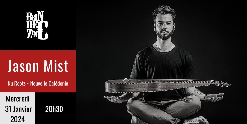 Jason Mist (Nu Roots • Nouvelle Calédonie)