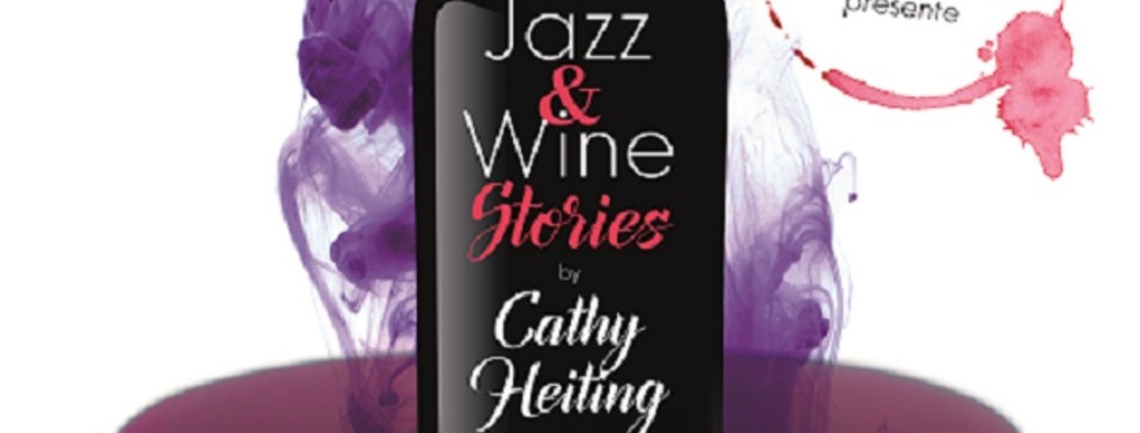 JAZZ AND WINE STORIES - Musique/jazz/dégustation