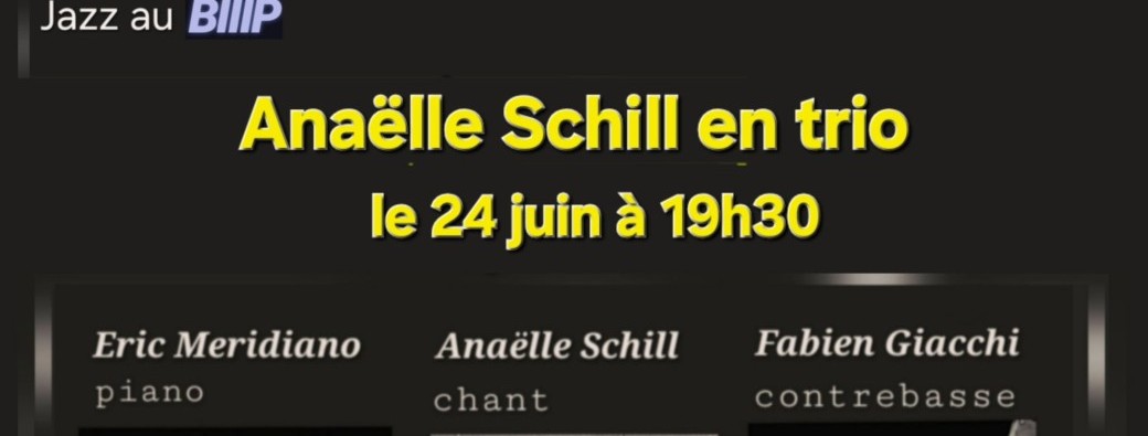 Jazz au Biiip avec Anaelle Schill en trio