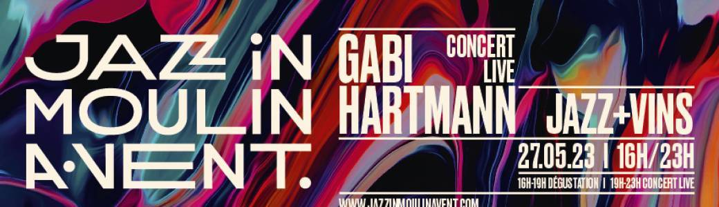 Jazz in Moulin-à-Vent 2023