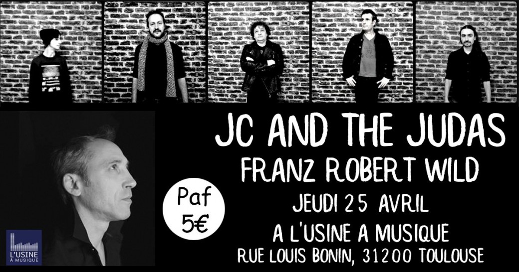 JC & the Judas / Frantz Robert Wild