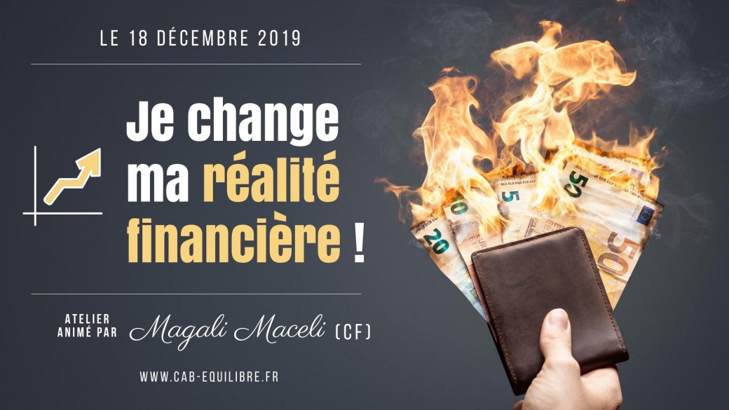 Je change ma réalité financière - Atelier