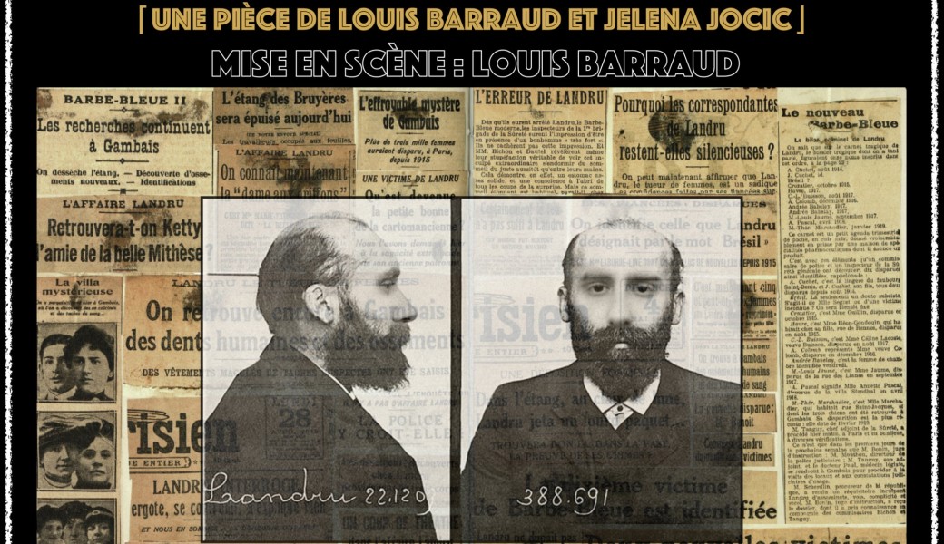 Je n'ai rien à vous dire - Le Procès de Landru 
