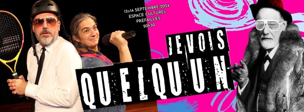 "Je vois quelqu'un"