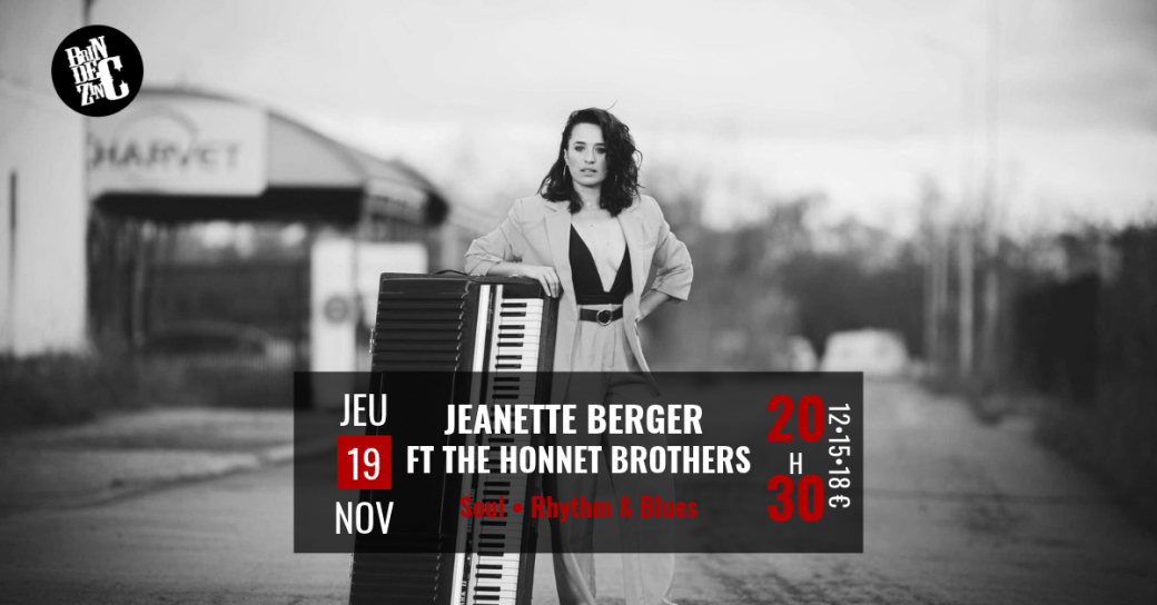 Jeanette Berger  ft The Honnet Brothers (Soul • Rhythm & Blues)
